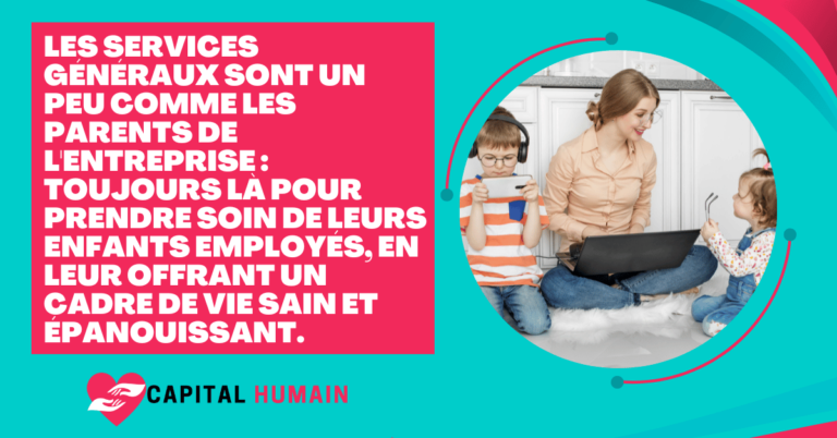 qu'est ce que les services généraux