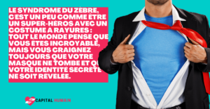 syndrome de l'imposteur zebre